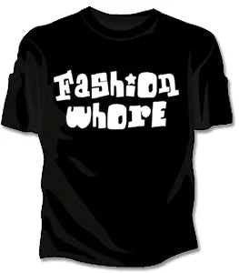 Fashion Whore Girls T-Shirt Zippered Buttoned Snapped