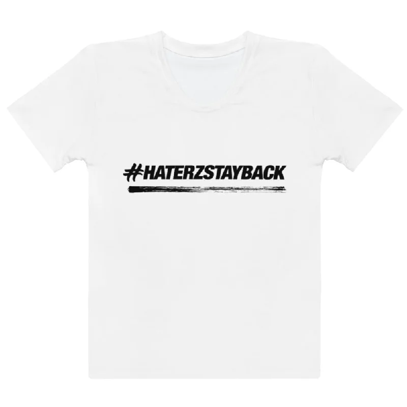 #HaterzStayBack Women's T-Shirt (White) Zippered Front Buttoned Front Snap Front