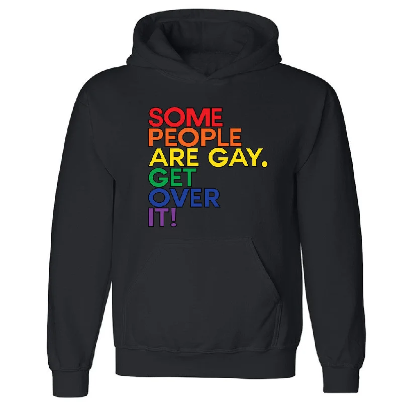 Zexpa Apparelâ„¢ Some People Are Gay Get Over It Unisex Hoodie Gay Pride LGBT Hooded Sweatshirt Hoodie with Raglan Sleeves Sporty Comfortable