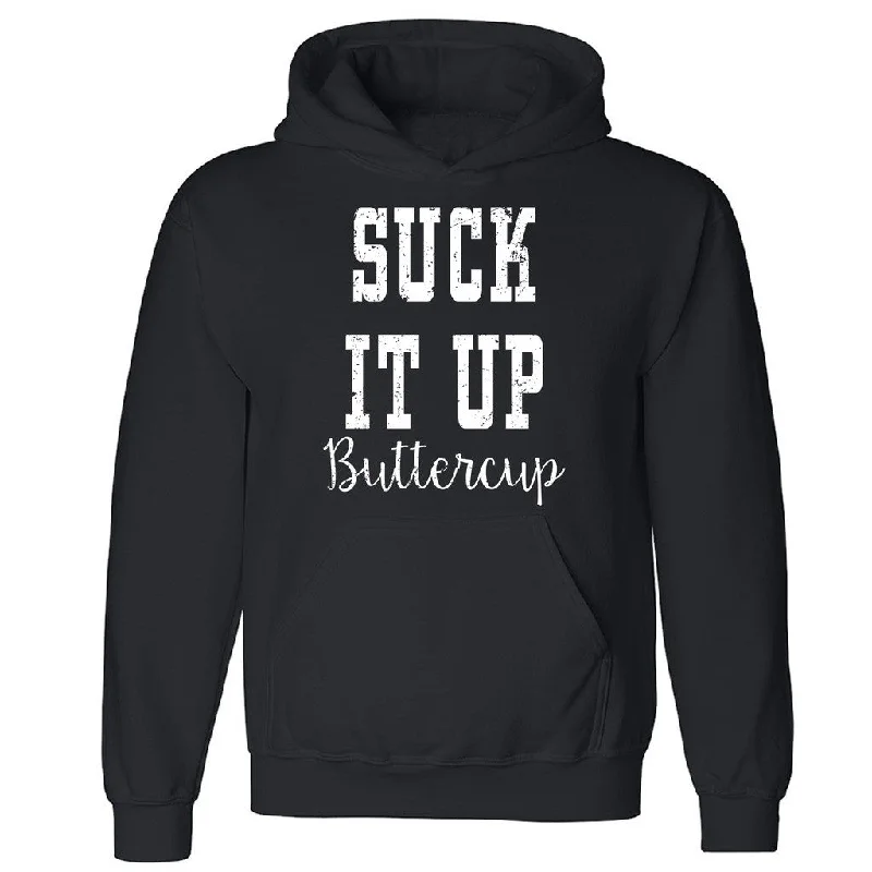 Zexpa Apparelâ„¢ Suck It  Up Buttercup Unisex Hoodie Funny Saying You Can't Be Hooded Sweatshirt Hoodie with Color Block Contrast Stylish