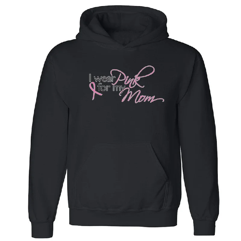 Zexpa Apparelâ„¢ I Wear Pink For My Mom Unisex Hoodie Breast Cancer Month Run Hooded Sweatshirt Hoodie with Applique Textured Unique